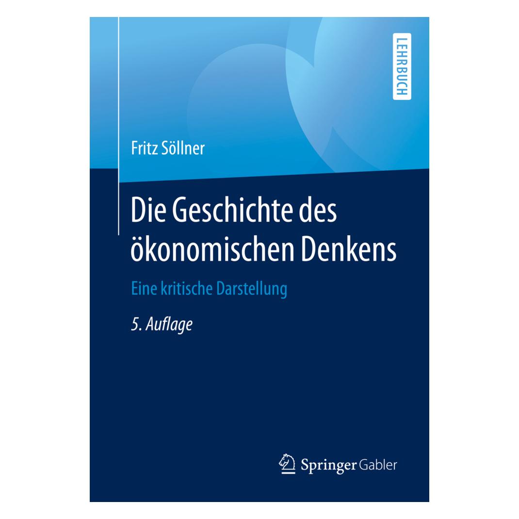 Gabler Die Geschichte des ökonomischen Denkens (Deutsch, Softcover, Fritz Söllner) (31214589)