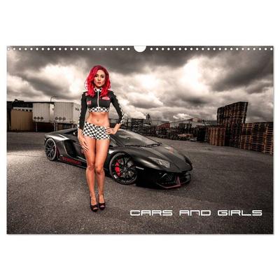 Cars and Girls (Wandkalender 2025 DIN A3 quer), CALVENDO Monatskalender