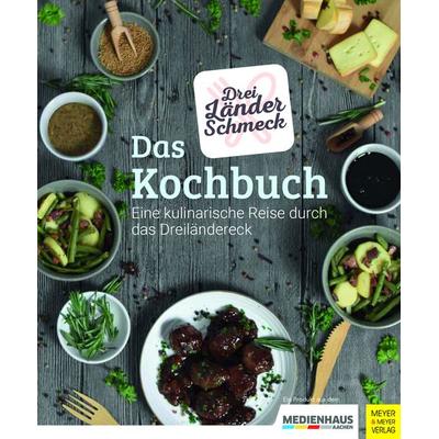 DreilÃ¤nderschmeck - Das Kochbuch, Taschenbuch von Dreiländerschmeck, Meyer & Meyer