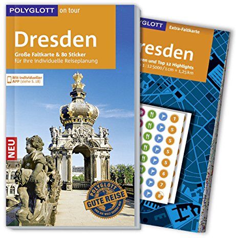Christoph Münch - POLYGLOTT on tour Reiseführer Dresden: Mit großer Faltkarte, 80 Stickern und individueller App - Preis vom 01.10.2026 17:08:56 h