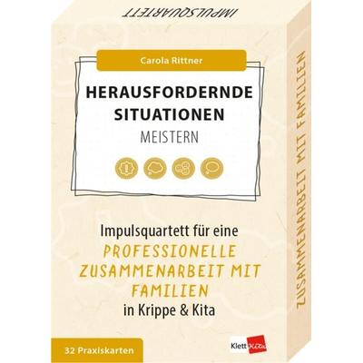 Herausfordernde Situationen meistern, Gebundene Ausgabe von Carola Rittner, Klett Kita GmbH, 978-3-96046-367-2