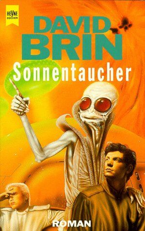 David Brin - Sonnentaucher. Roman - Preis vom 09.10.2026 07:28:09 h