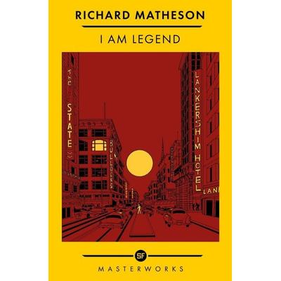 I Am Legend, Taschenbuch von Richard Matheson, Orion Publishing Group, 978-1-399-60773-5