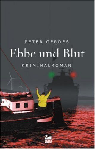 Peter Gerdes - Ebbe und Blut: Ostfrieslandkrimi - Preis vom 09.10.2026 07:28:09 h