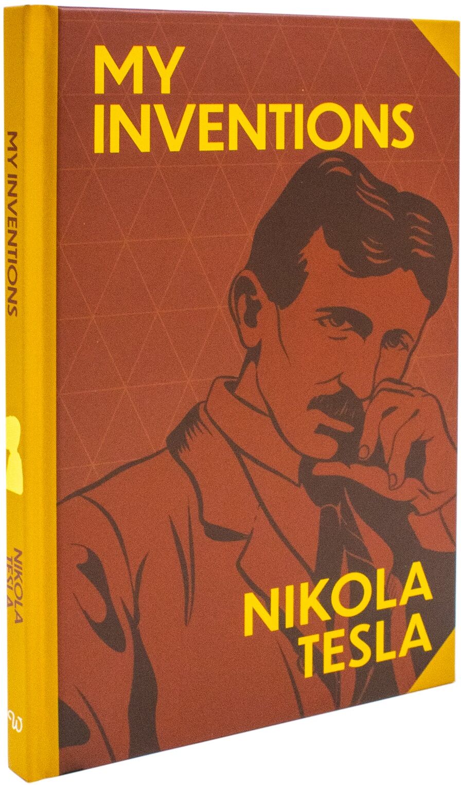 Wilco International LLP My Inventions by Nikola Tesla (Deluxe Hardback Sprayed Edge Edition)