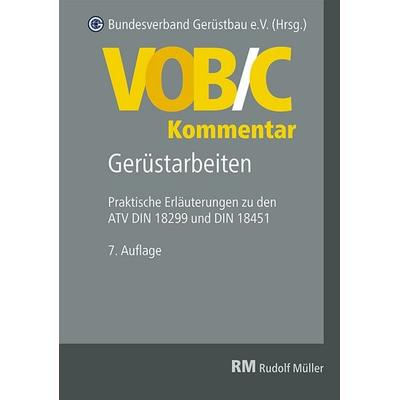 VOB/C Kommentar, 7. Auflage, Gebundene Ausgabe von , RM Rudolf Müller Medien GmbH & Co. KG, 978-3-481-04798-6