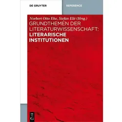 Grundthemen der Literaturwissenschaft: Literarische Institutionen, Fachbücher