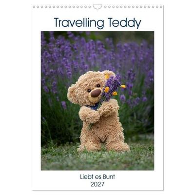 Travelling Teddy liebt es Bunt (Wandkalender 2027 DIN A3 hoch), CALVENDO Monatskalender