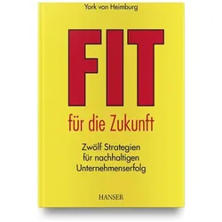 Fit für die Zukunft!, Fachbücher von York Heimburg