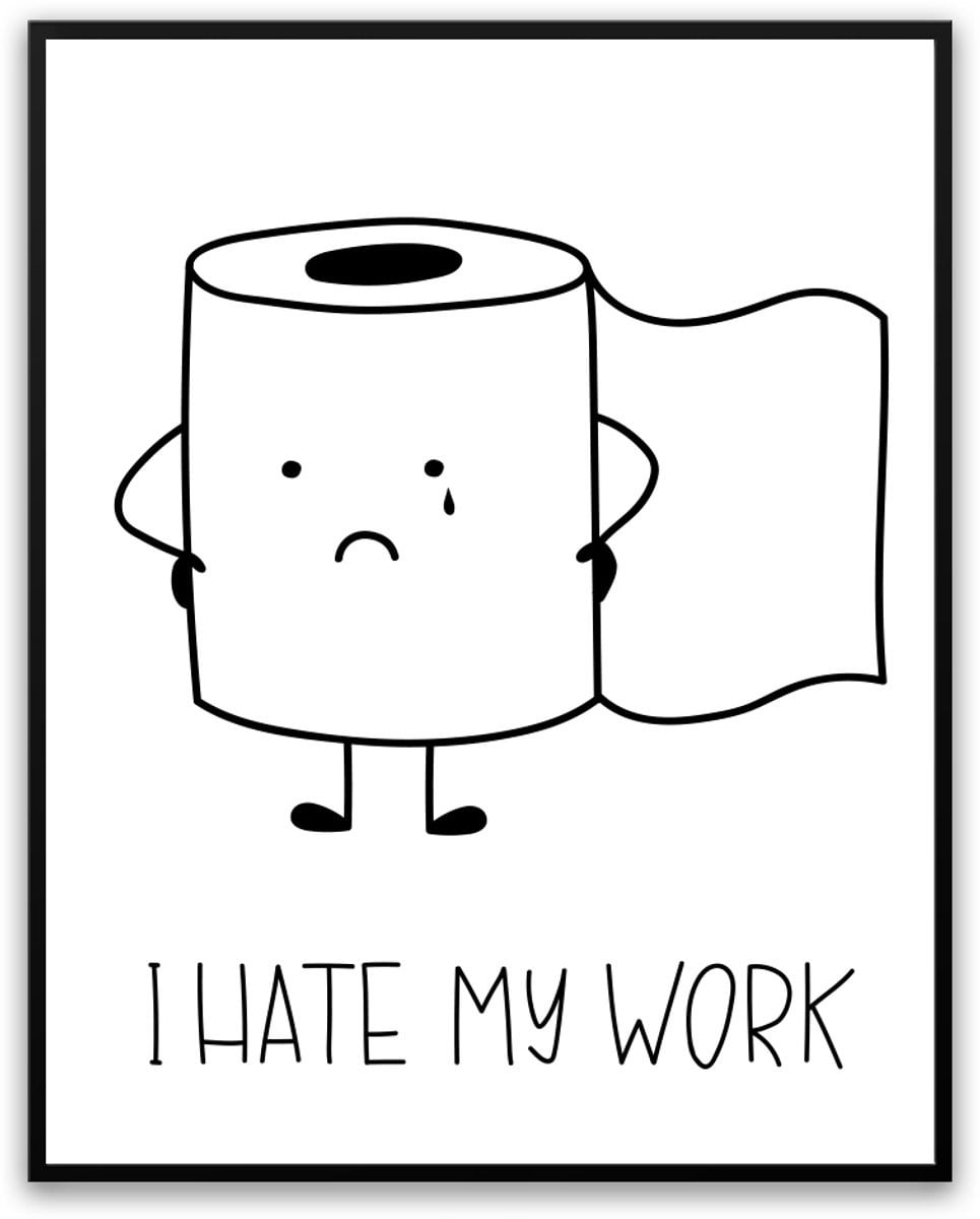 Grappige WC Papier Poster in Fotolijst, 40 x 50 cm