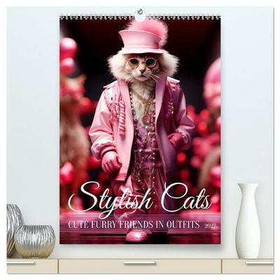 Stylish cats (High Quality Premium Wall Calendar 2027 DIN A2 portrait),CALVENDO 12 Month Wall Calendar