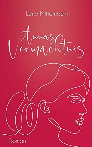 Lena Mitternacht - Annas Vermächtnis - Preis vom 07.10.2026 11:45:10 h
