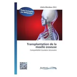 Transplantation de la moelle osseuse, Ratgeber