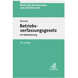 Betriebsverfassungsgesetz. BetrVG, Fachbücher von Gregor Thüsing, Frank Maschmann, Reinhard Richardi, Christian Picker, Gerrit Forst, Georg Annuss, Rolf Dietz