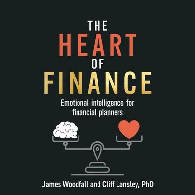 The Heart of Finance - James Woodfall,Cliff Lansley, Audio, 9781781339459
