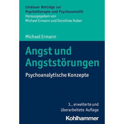Angst und Angststörungen, Taschenbuch von Michael Ermann, Kohlhammer, 978-3-17-042768-6