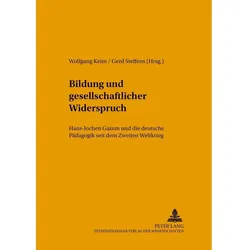 Bildung und gesellschaftlicher Widerspruch, Fachbücher von Gerd Steffens, Wolfgang Keim