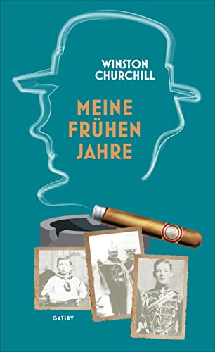 Winston Churchill - Meine frühen Jahre: A Roving Commission (Gatsby) - Preis vom 14.10.2026 23:07:16 h