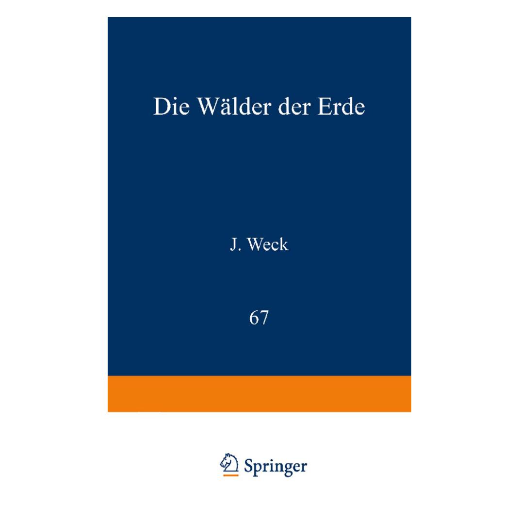 Springer Die Wälder der Erde (Deutsch, Softcover, J. Weck) (55538845)