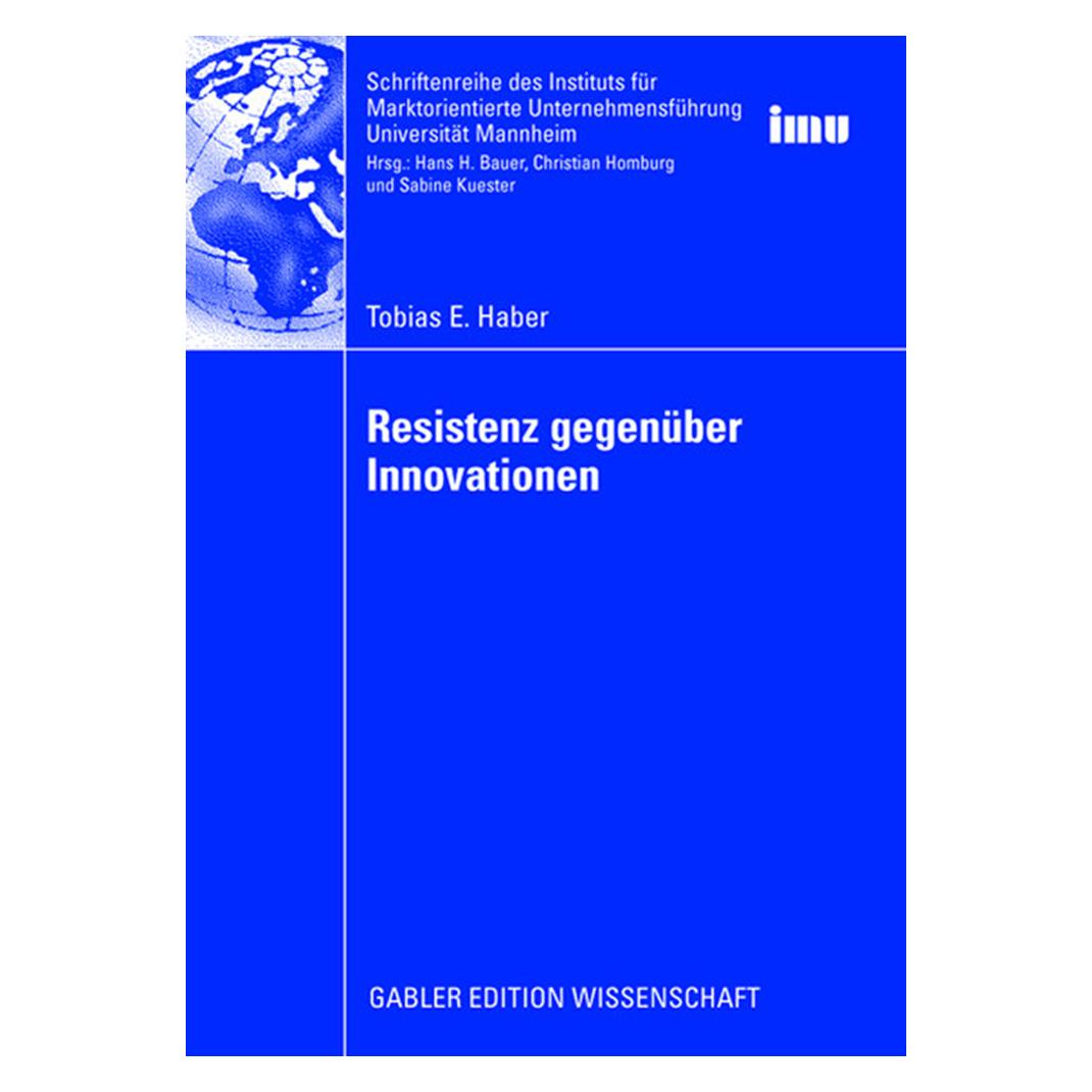 Gabler Resistenz gegenüber Innovationen (Deutsch, Softcover, Tobias Haber) (55190797)