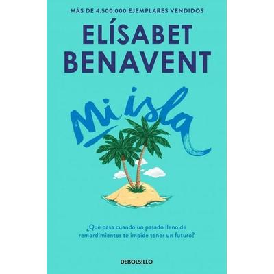 Mi isla, Taschenbuch von Elisabet Benavent, Debolsillo, 978-84-663-3881-3
