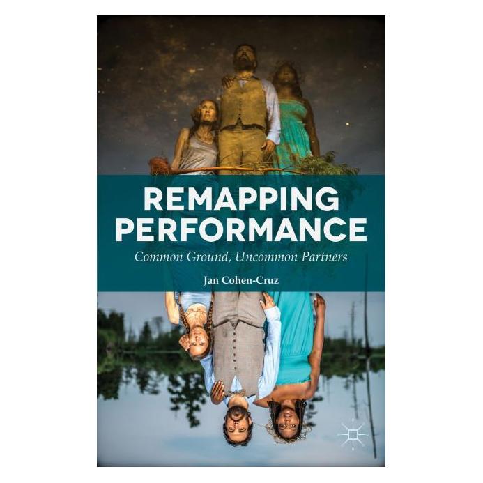 Palgrave Macmillan Uk Cohen-Cruz:Remapping Performance (Englisch, Hardcover, Jan Cohen-Cruz) (67744843)