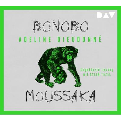 Bonobo Moussaka - Adeline Dieudonné, CD, 9783742420770