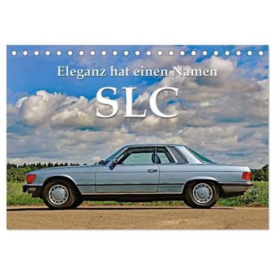 SLC Eleganz hat einen Namen (Tischkalender 2027 DIN A5 quer), CALVENDO Monatskalender
