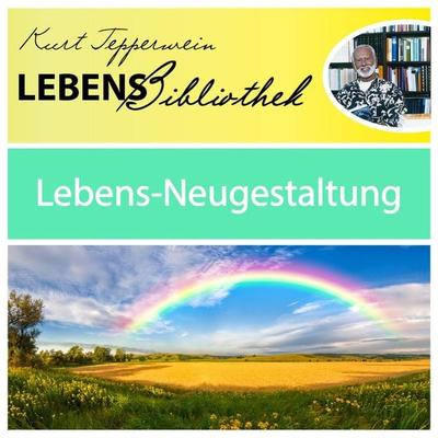 Lebens Bibliothek - Lebens-Neugestaltung - , Audio, 4250928345233