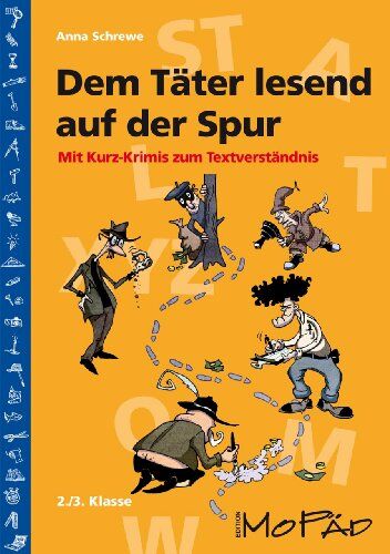 Anna Schrewe - Dem Täter lesend auf der Spur: Mit Kurz-Krimis zum Textverständnis. 2./3. Klasse - Preis vom 11.10.2026 03:10:56 h