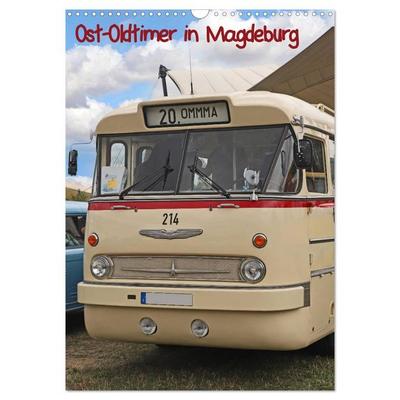 Ost-Oldtimer in Magdeburg (Wandkalender 2026 DIN A3 hoch), CALVENDO Monatskalender