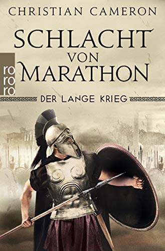 Christian Cameron - Der Lange Krieg: Schlacht von Marathon (Die Perserkriege, Band 2) - Preis vom 19.10.2026 19:33:35 h