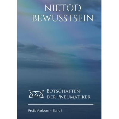 Nietod Bewusstsein, Gebundene Ausgabe von Freija Aarborn, Tredition, 978-3-347-42593-4