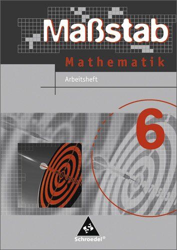 Max Schröder - Maßstab - Mathematik für Hauptschulen in Niedersachsen - Ausgabe 2005: Arbeitsheft 6 - Preis vom 30.09.2026 09:01:18 h