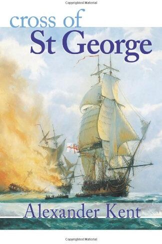 Alexander Kent - Cross of St. George (Bolitho Novels) - Preis vom 05.10.2026 03:47:11 h