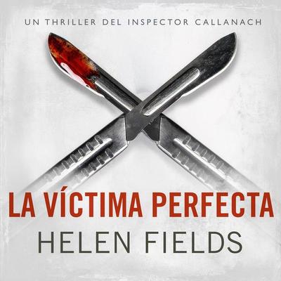 La víctima perfecta - Helen Fields, Audio, 9789979649694