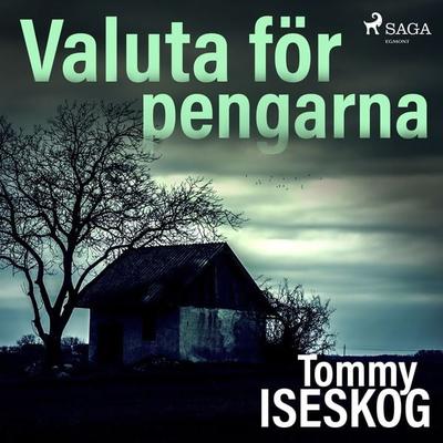 Valuta för pengarna - Tommy Iseskog, Audio, 9788726413878