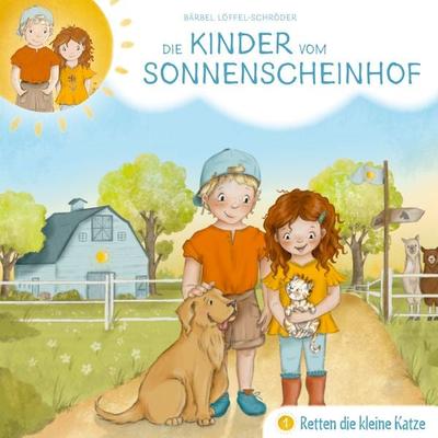 01: Die Kinder vom Sonnenscheinhof retten die kleine Katze - Bärbel Löffel-Schröder, Audio, 4029856990538