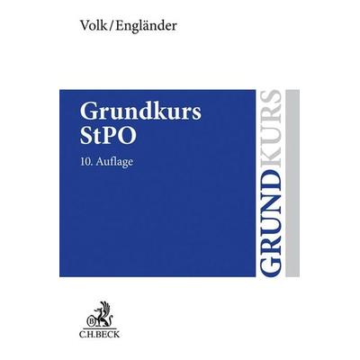 Grundkurs StPO, Taschenbuch von Klaus Volk,Armin Engländer, C.H. Beck, 978-3-406-77299-3