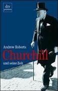 Andrew Roberts - Churchill und seine Zeit. - Preis vom 09.10.2026 07:28:09 h