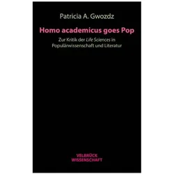 Homo academicus goes Pop, Fachbücher von Patricia A. Gwozdz