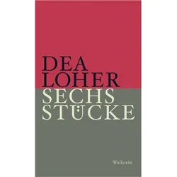Sechs Stücke, Belletristik von Dea Loher