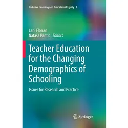 Teacher Education for the Changing Demographics of Schooling, Fachbücher