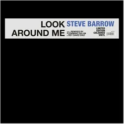 ZYX Music, Schallplatten, Look Around Me (Steve Barrow)