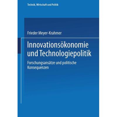 Innovationsökonomie und Technologiepolitik, Taschenbuch von , Physica, 978-3-7908-0689-2