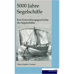 5000 Jahre Segelschiffe, Ratgeber von Hans August Cremer
