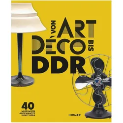 Von Art Déco bis DDR, Fachbücher von Anne-Kathrin Segler, Felix Eckerle