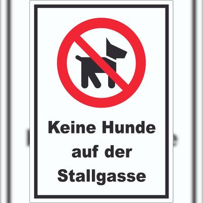 HB-Druck Keine Hunde auf der Stallgasse Aufkleber A5 (148x210mm)