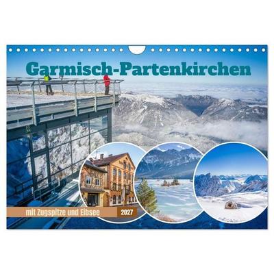 Garmisch-Partenkirchen mit Zugspitze und Eibsee (Wandkalender 2027 DIN A4 quer), CALVENDO Monatskalender