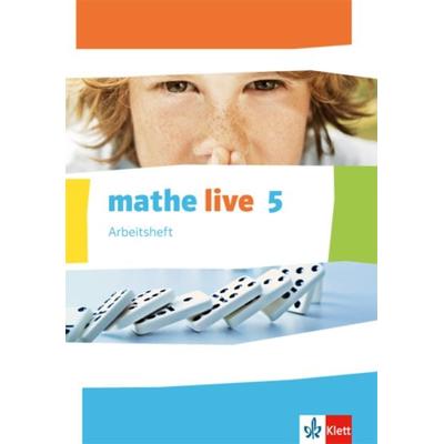 Mathe live. Arbeitsheft mit Lösungsheft 5. Schuljahr. Ausgabe W, Geheftet von , Klett Schulbuchverlag, 978-3-12-720616-6